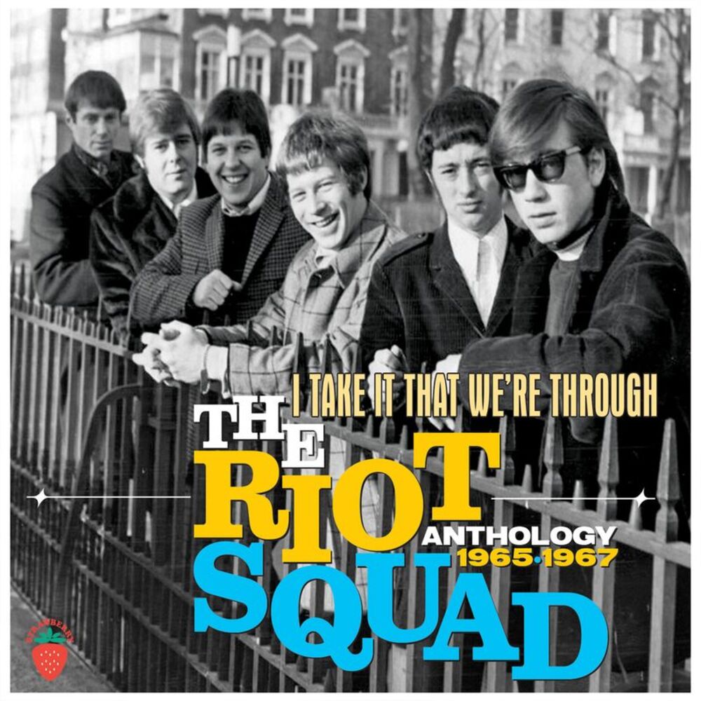 Riot Squad - Take It That We're Through: Anthology 1965-1967  CD